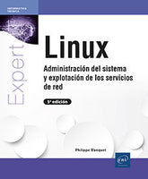 LINUX ADMINISTRACION DEL SISTEMA Y EXPLOTACION DE SERVICIOS - 9782409044250